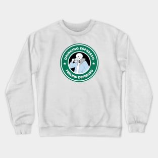 Sans Undertale - Drinking Espresso, Feeling Depresso Crewneck Sweatshirt